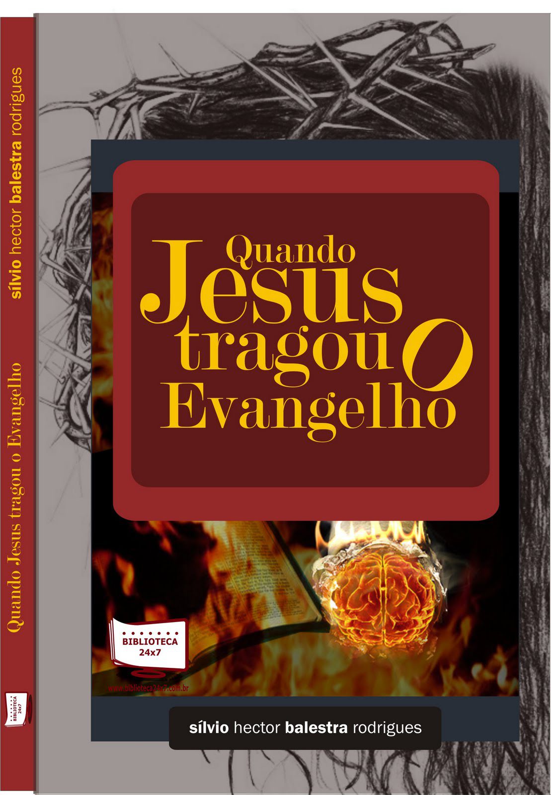 "Quando Jesus tragou o Evangelho" e o "Little Bastard"